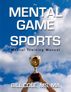 Mental Game Of Sports Mental Training Manual