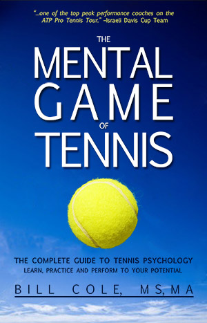 Mental Game of Tennis by Bill Cole